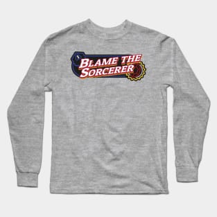 Blame the Sorcerer Long Sleeve T-Shirt